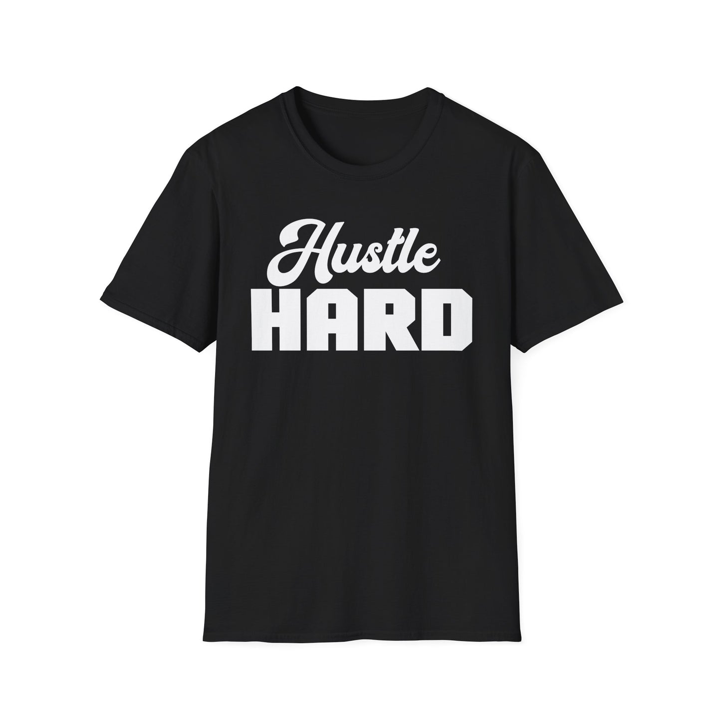 Hustle Hard T-Shirt