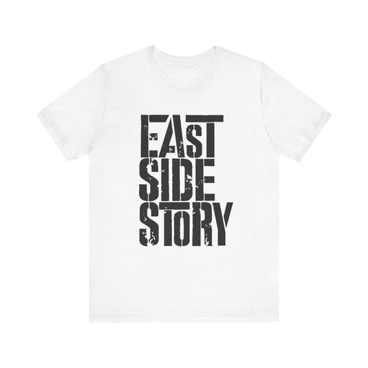 East Side Story T-Shirt